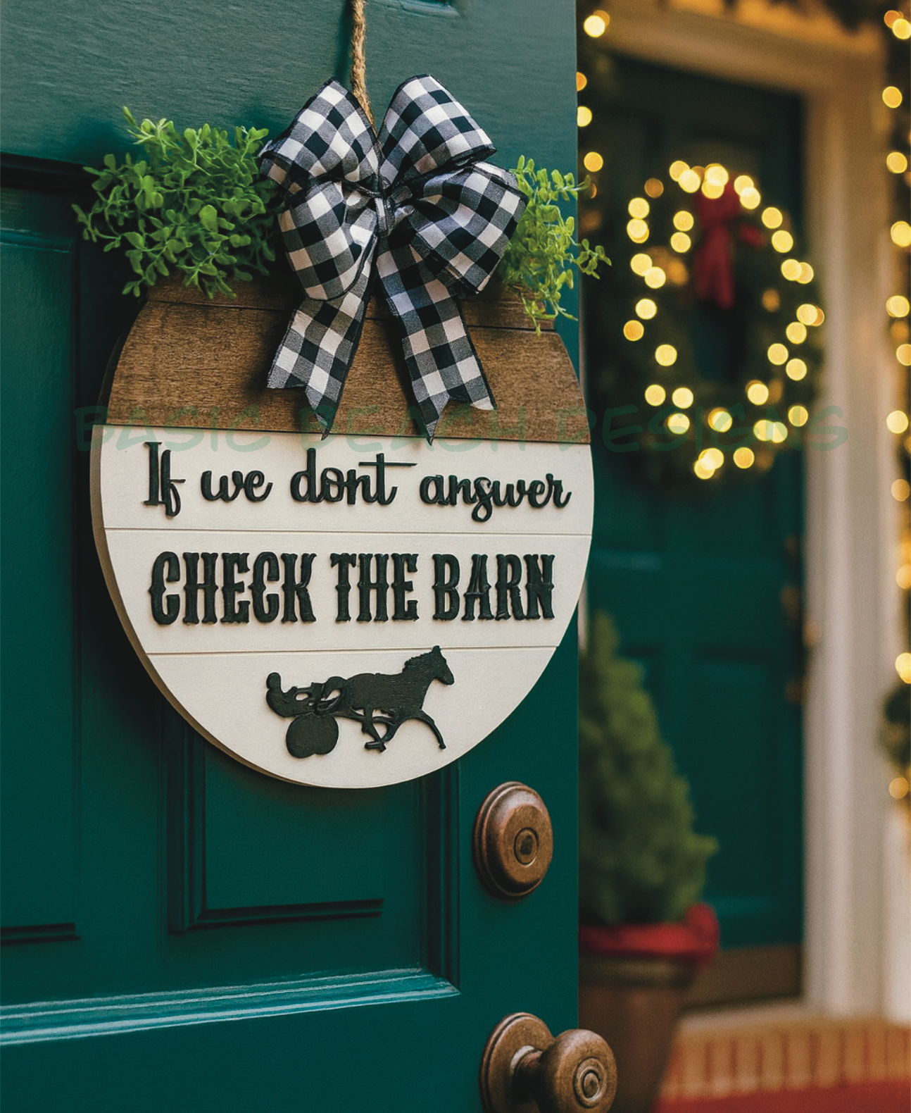đ´ âIf We Donât Answer, Check the Barnâ Wooden Door Sign