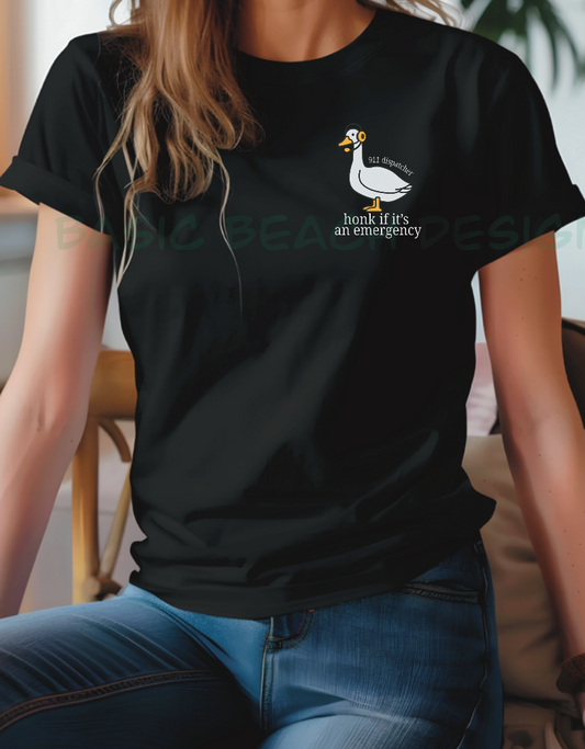 Honk if it’s an emergency! T-Shirt 911 dispatcher