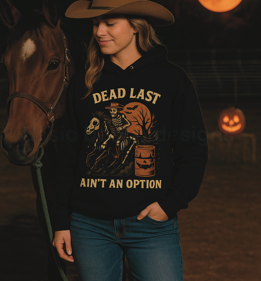 Dead Last Ain’t an Option